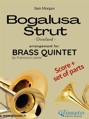 cover image of Bogalusa strut--Brass Quintet score & parts